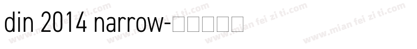 din 2014 narrow字体转换
